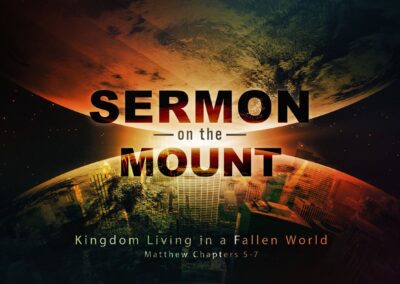 Sermon on the Mount – Matthew 5-7